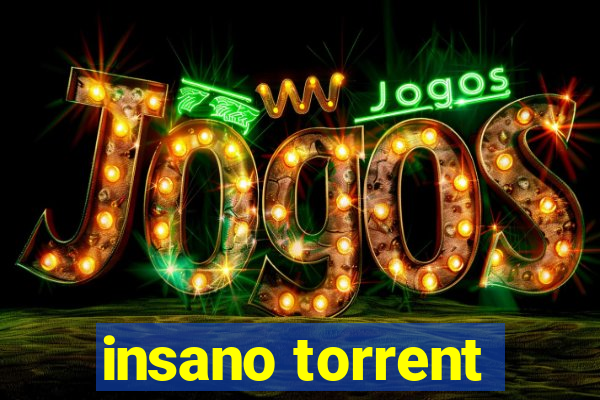 insano torrent